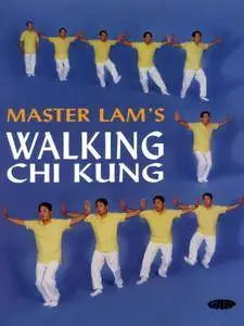 Master Lam's Walking Chi Kung