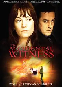 The Accidental Witness (2006)
