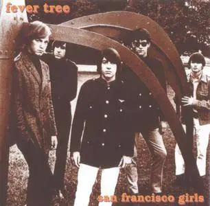Fever Tree - San Francisco Girls (1968)