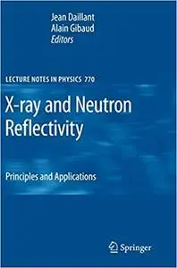 X-ray and Neutron Reflectivity: Principles and Applications