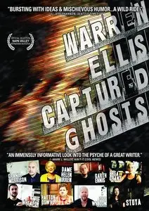 Warren Ellis: Captured Ghosts (2011)