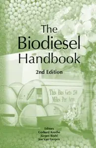 The Biodiesel Handbook, Second Edition (repost)