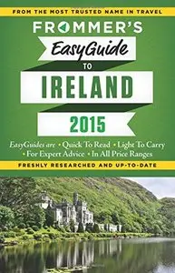 Frommer's EasyGuide to Ireland 2015
