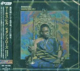 Marquis Hill - Modern Flows, Vol. 2 (2018) (Japan Bonus Track Edition)