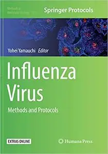 Influenza Virus: Methods and Protocols (Methods in Molecular Biology
