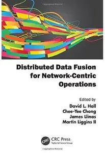 Distributed Data Fusion for Network-Centric Operations (Repost)