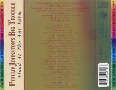 Phillip Johnston's Big Trouble - Flood at the Ant Farm (1996) {Black Saint 120182-2}