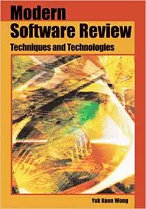 Modern Software Review Techniques and Technologies