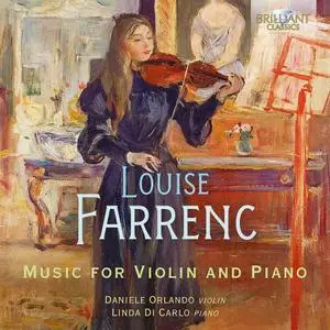 Daniele Orlando & Linda Di Carlo - Farrenc: Music for Violin & Piano (2021)
