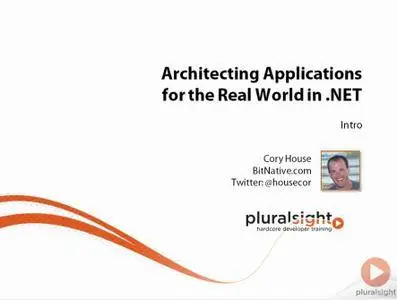 Architecting Applications for the Real World in .NET [repost]