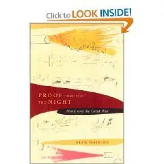 Proof through the Night: Music and the Great War (Includes CD)