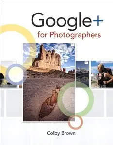 Google+ for Photographers (repost)