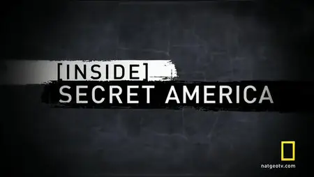 Inside Secret America S01E01-E04 (2013)
