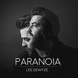 Lee DeWyze - Paranoia (2018)