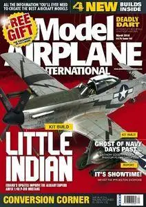 Model Airplane International - Issue 152 (March 2018)