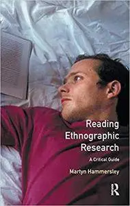 Reading Ethnographic Research (Longman Social Research Series)