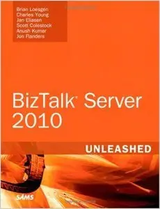 Microsoft BizTalk Server 2010 Unleashed (repost)