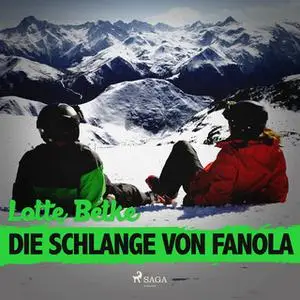 «Die Schlange von Fanola» by Lotte Betke