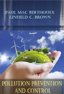 "Pollution Prevention and Control" by Paul Mac Berthouex, Linfield C. Brown