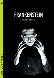 Frankenstein (Cultographies)