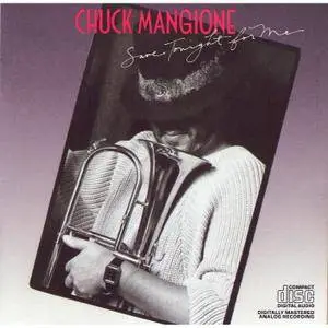 Chuck Mangione - Save Tonight For Me (1986)