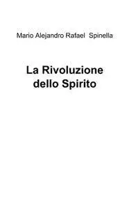 La Rivoluzione dello Spirito