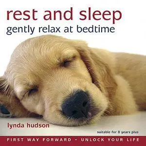 «Rest and Sleep» by Lynda Hudson