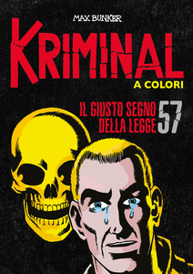 Kriminal A Colori - Volume 57 - Il Giusto Segno Della Legge