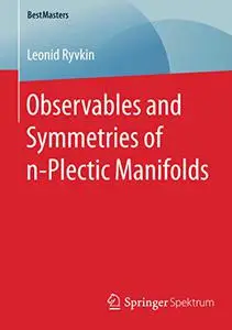 Observables and Symmetries of n-Plectic Manifolds