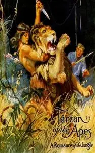 «Tarzan of the Apes» by Edgar Rice Burroughs