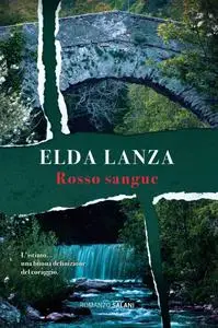 Elda Lanza - Rosso sangue