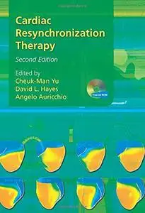 Cardiac Resynchronization Therapy, Second Edition