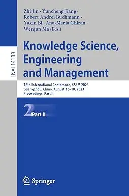 Knowledge Science, Engineering and Management: 16th International Conference, KSEM 2023, Part II