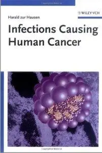 Infections Causing Human Cancer (repost)
