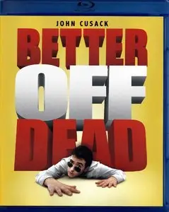 Better Off Dead (1985)