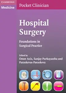 Hospital Surgery: Foundations in Surgical Practice