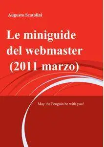 Le miniguide del webmaster (2011 marzo)