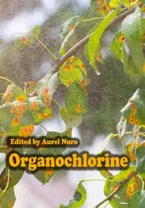 "Organochlorine" ed. by Aurel Nuro