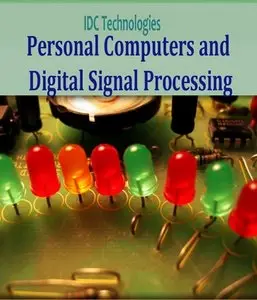 IDC Technologies: Personal Computers and Digital Signal Processing (Repost)