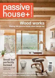 Passive House+ UK - Issue 16 2016