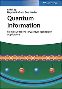 Quantum Information, 2 Volume Set: From Foundations to Quantum Technology Applications, 2 edition