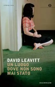 David Leavitt - Un luogo dove non sono mai stato