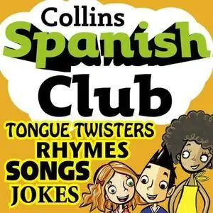 Spanish Club for Kids: The fun way for children to learn Spanish with Collins [Audiobook]