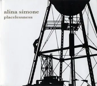 Alina Simone - Placelessness (2007)