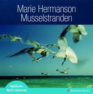 «Musselstranden» by Marie Hermanson