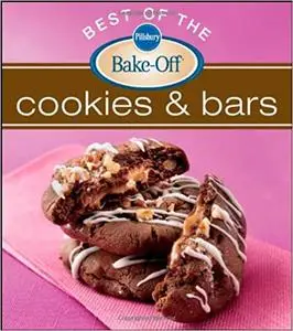 Pillsbury Best of the Bake-Off Cookies and Bars