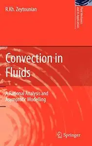 Convection in Fluids (Repost)