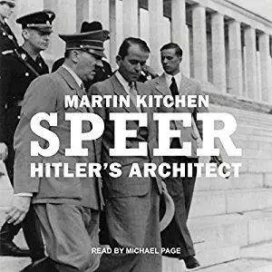 Speer: Hitler's Architect [Audiobook]