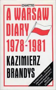 A Warsaw Diary: 1978-1981