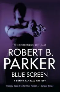 «Blue Screen» by Robert Parker